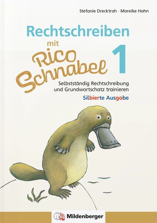 Produktbild: Rechtschreiben mit Rico Schnabel, Klasse 1 - silbierte Ausgabe
