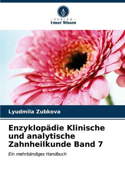 Produktbild: Enzyklop&auml;die Klinische und analytische Zahnheilkunde Band 7