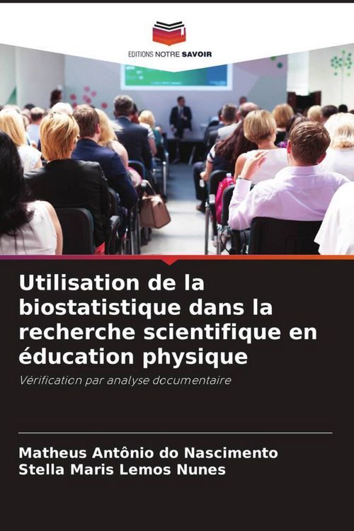Produktbild: Utilisation de la biostatistique dans la recherche scientifique en &eacute;ducation physique