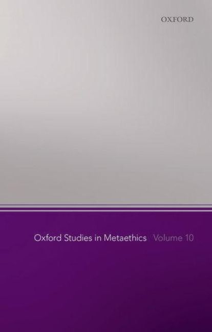 Produktbild: Oxford Studies in Metaethics, Volume 10