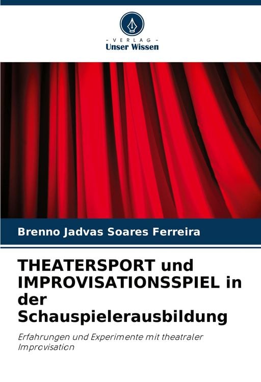 Produktbild: THEATERSPORT und IMPROVISATIONSSPIEL in der Schauspielerausbildung