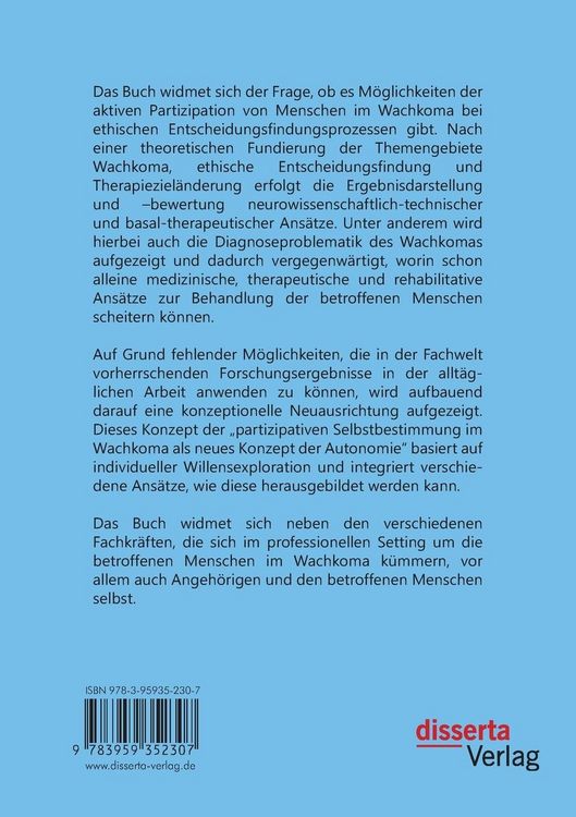 Produktbild: Autonomie trotz Wachkoma: Ethische Entscheidungsfindung bei neurologisch schwerst erkrankten Menschen