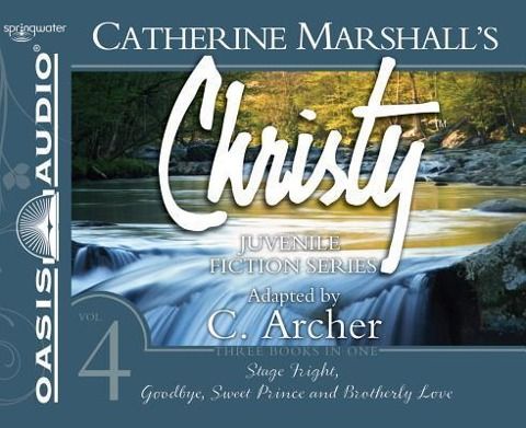 Produktbild: Christy Collection Books 10-12 (Library Edition): Stage Fright, Goodbye Sweet Prince, Brotherly Love