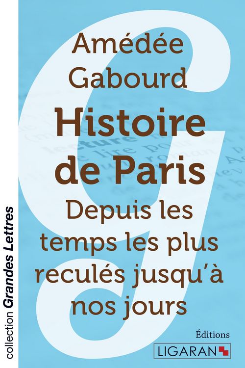 Produktbild: Histoire de Paris (grands caract&egrave;res)