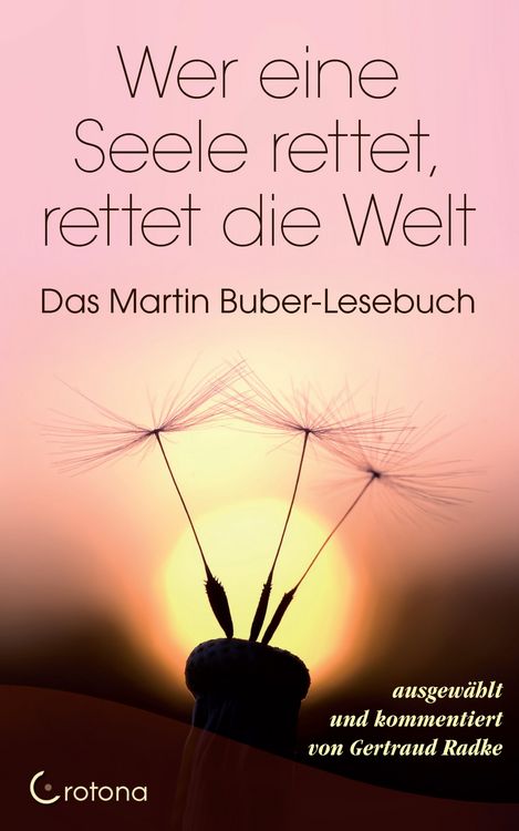 Produktbild: Wer eine Seele rettet, rettet die Welt