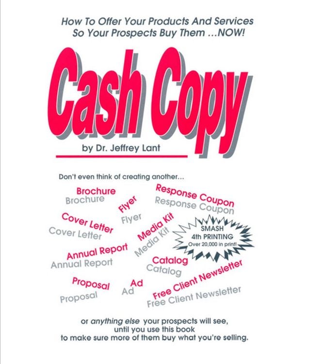 Produktbild: Cash Copy How To Offer Your Products And Services So Your Prospects Buy Them ... NOW!