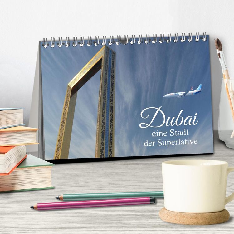 Produktbild: Dubai, die Stadt der Superlative. (Tischkalender 2026 DIN A5 quer), CALVENDO Monatskalender