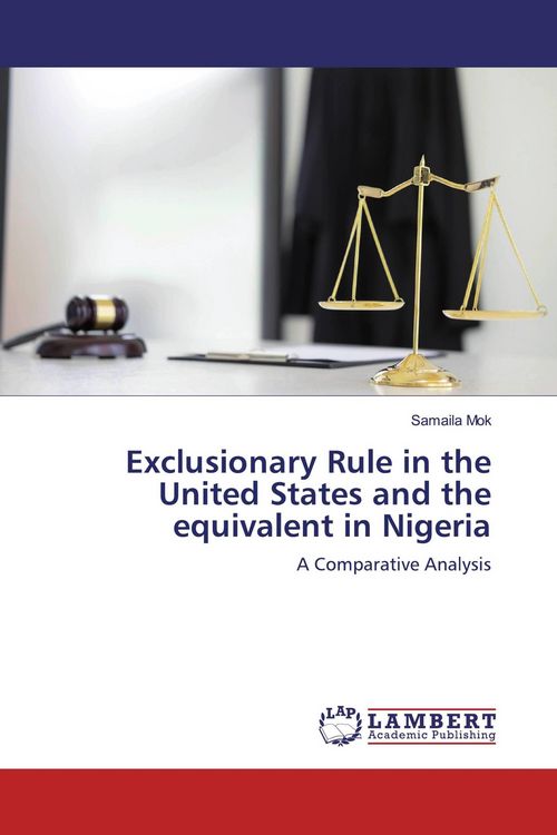 Produktbild: Exclusionary Rule in the United States and the equivalent in Nigeria