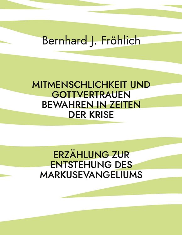 Produktbild: Mitmenschlichkeit und Gottvertrauen bewahren in Zeiten der Krise