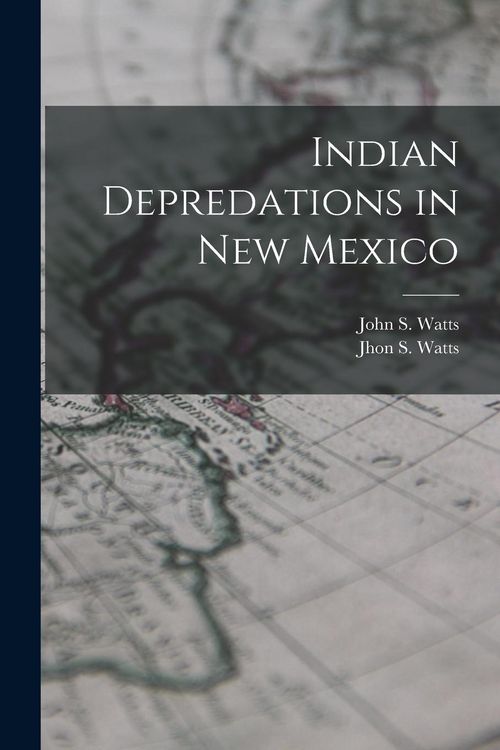 Produktbild: Indian Depredations in New Mexico