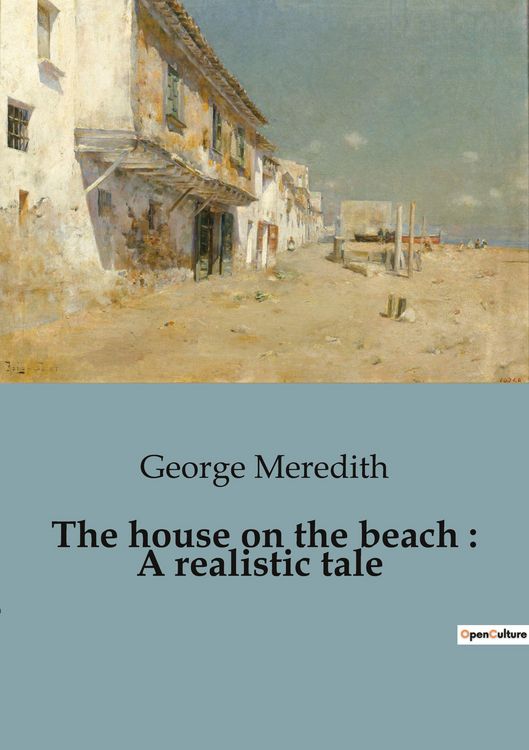 Produktbild: The house on the beach : A realistic tale