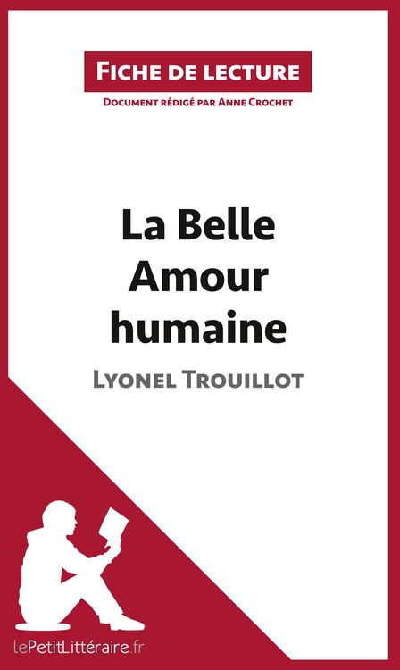 Produktbild: La Belle Amour humaine de Lyonel Trouillot (Fiche de lecture)