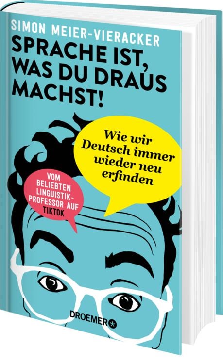 Sprache ist, was du draus machst!