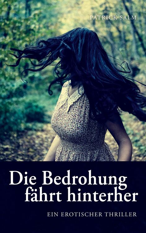 Produktbild: Die Bedrohung f&auml;hrt hinterher