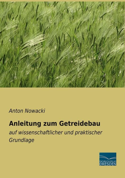 Produktbild: Anleitung zum Getreidebau