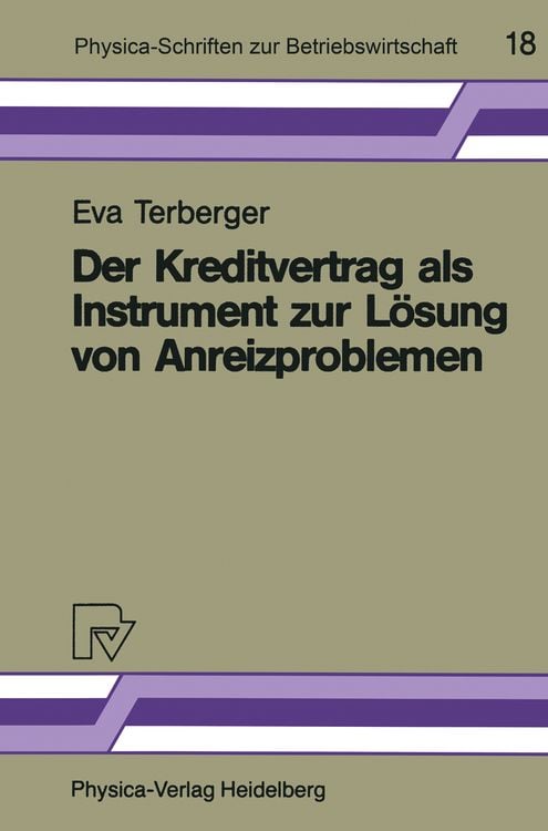 Produktbild: Der Kreditvertrag als Instrument zur L&ouml;sung von Anreizproblemen