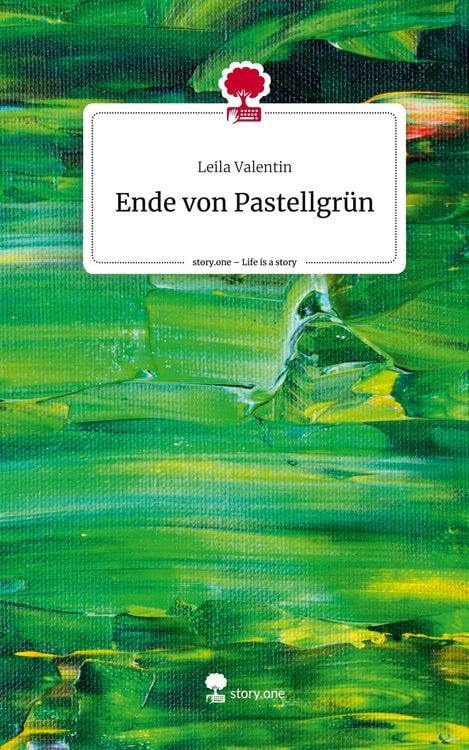 Produktbild: Ende von Pastellgr&uuml;n. Life is a Story - story.one