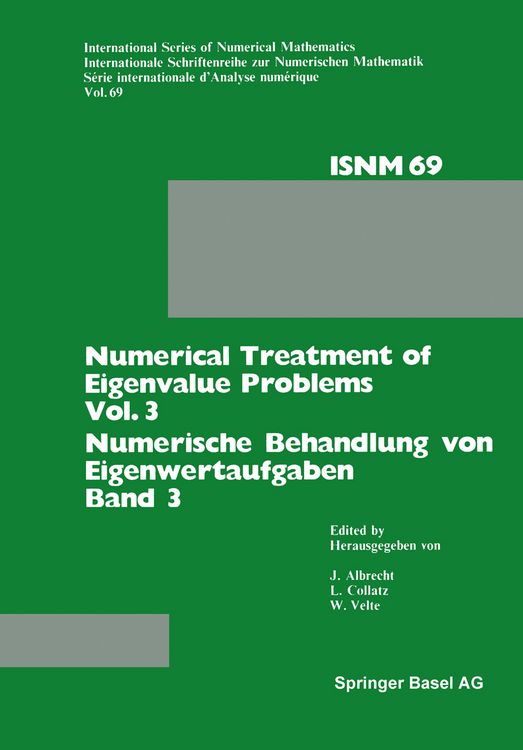Produktbild: Numerical Treatment of Eigenvalue Problems Vol. 3 / Numerische Behandlung von Eigenwertaufgaben Band 3
