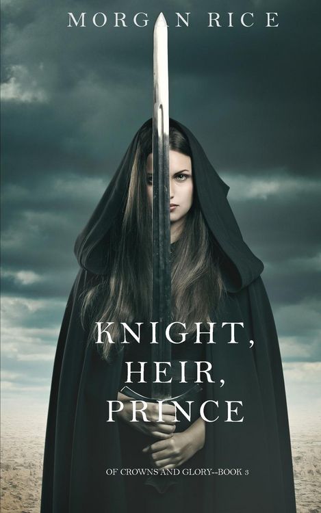 Produktbild: Knight, Heir, Prince (Of Crowns and Glory-Book 3)