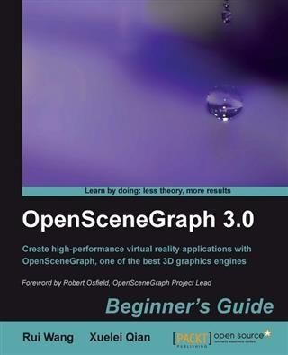 Produktbild: OpenSceneGraph 3.0 Beginner's Guide