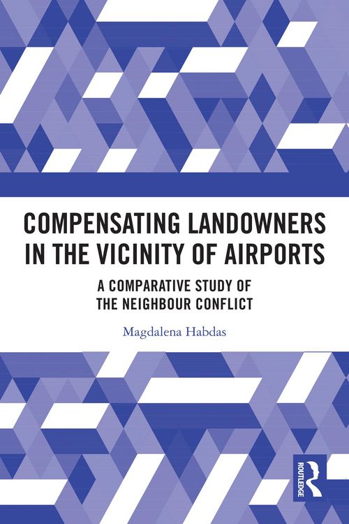 Produktbild: Compensating Landowners in the Vicinity of Airports