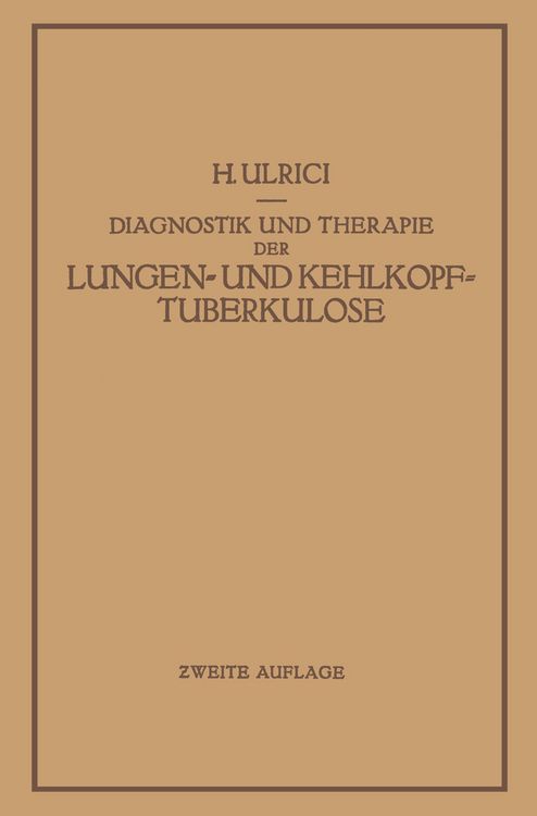 Produktbild: Diagnostik und Therapie der Lungen- und Kehlkopftuberkulose