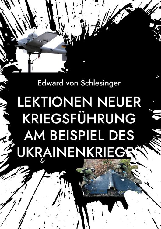 Produktbild: Lektionen neuer Kriegsf&uuml;hrung am Beispiel des Ukrainenkrieges