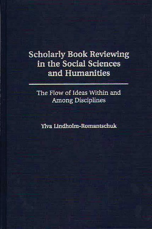 Produktbild: Scholarly Book Reviewing in the Social Sciences and Humanities