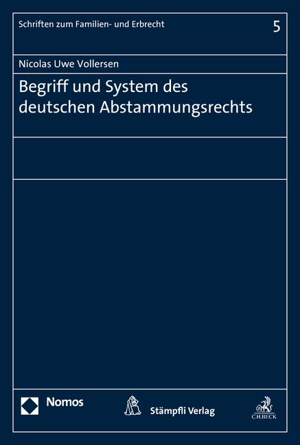 Produktbild: Begriff und System des deutschen Abstammungsrechts
