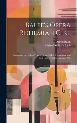 Produktbild: Balfe's Opera Bohemian Girl