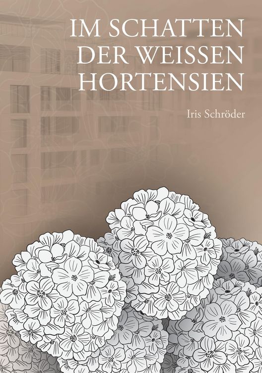 Produktbild: Im Schatten der wei&szlig;en Hortensien