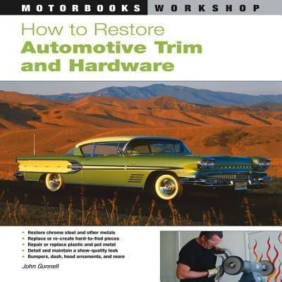 Produktbild: Gunnell, J: How to Restore Automotive Trim and Hardware