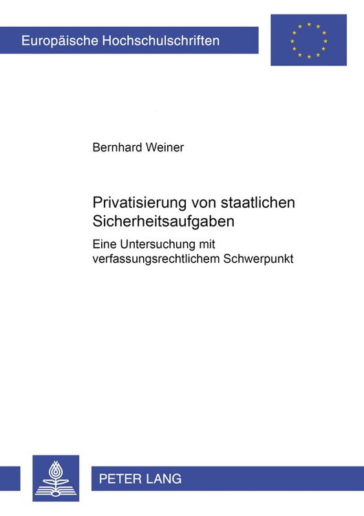 Produktbild: Privatisierung von staatlichen Sicherheitsaufgaben