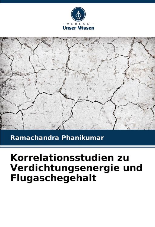 Produktbild: Korrelationsstudien zu Verdichtungsenergie und Flugaschegehalt