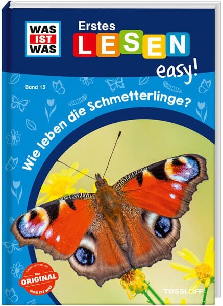 Produktbild: WAS IST WAS Erstes Lesen easy! Band 15. Wie leben die Schmetterlinge?