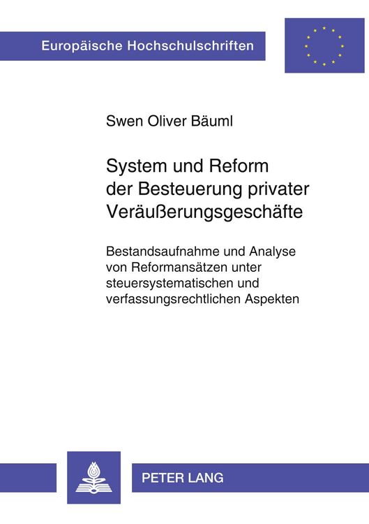 Produktbild: System und Reform der Besteuerung privater Veräußerungsgeschäfte