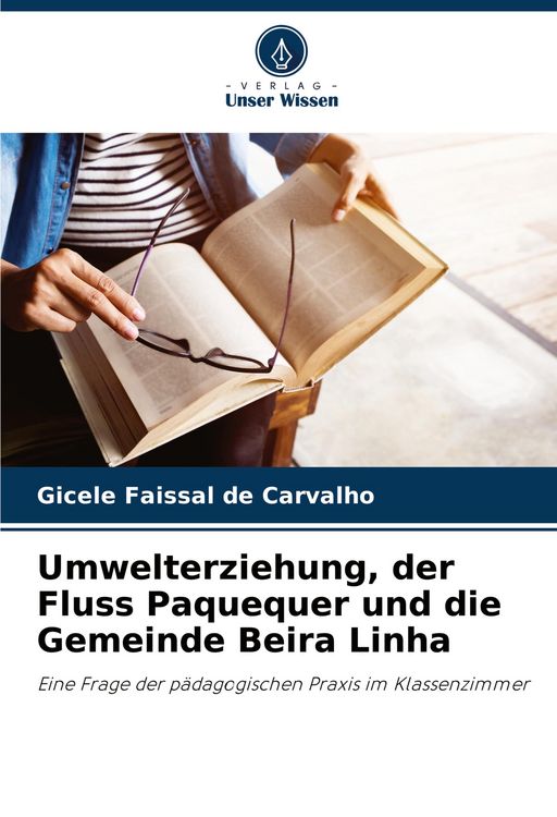 Produktbild: Umwelterziehung, der Fluss Paquequer und die Gemeinde Beira Linha