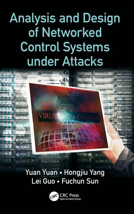 Produktbild: Analysis and Design of Networked Control Systems under Attacks