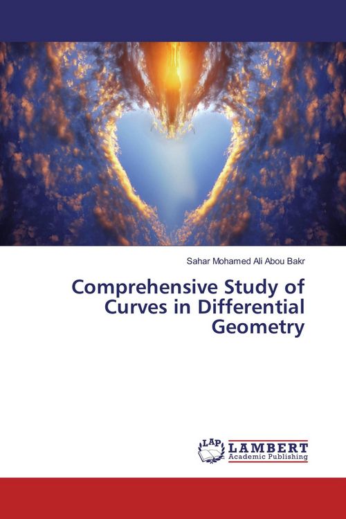 Produktbild: Comprehensive Study of Curves in Differential Geometry