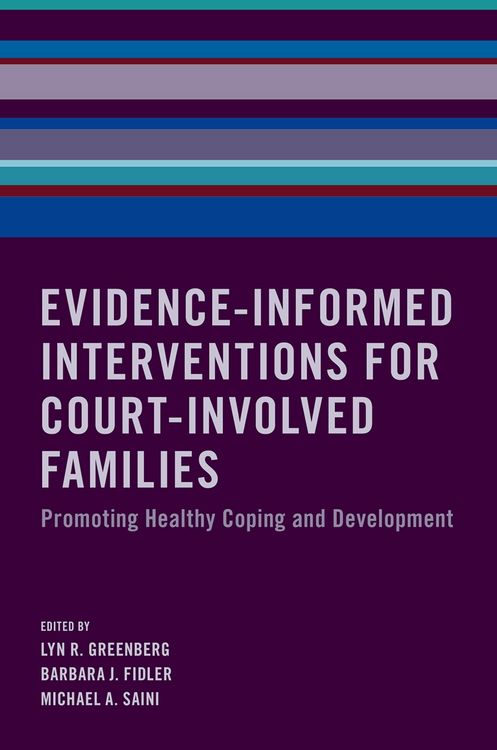 Produktbild: Evidence-Informed Interventions for Court-Involved Families