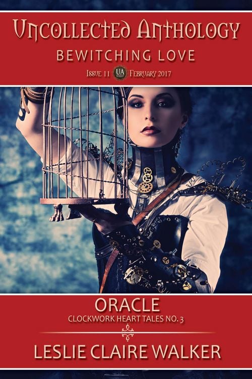 Produktbild: Oracle, Clockwork Heart Tale No. 3 (The Uncollected Anthology, #11)