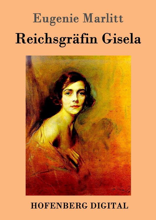 Produktbild: Reichsgr&auml;fin Gisela