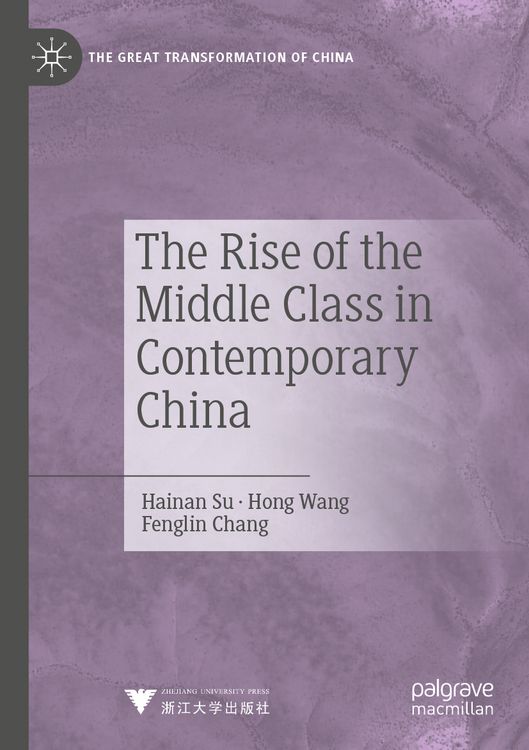 Produktbild: The Rise of the Middle Class in Contemporary China