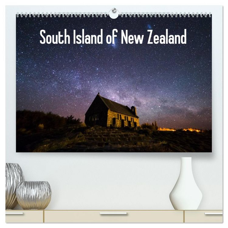 Produktbild: South Island of New Zealand (High Quality Premium Wall Calendar 2026 DIN A2 landscape),CALVENDO 12 Month Wall Calendar