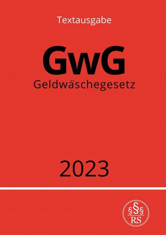 Produktbild: Geldw&auml;schegesetz - GwG 2023