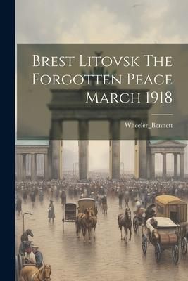 Produktbild: Brest Litovsk The Forgotten Peace March 1918