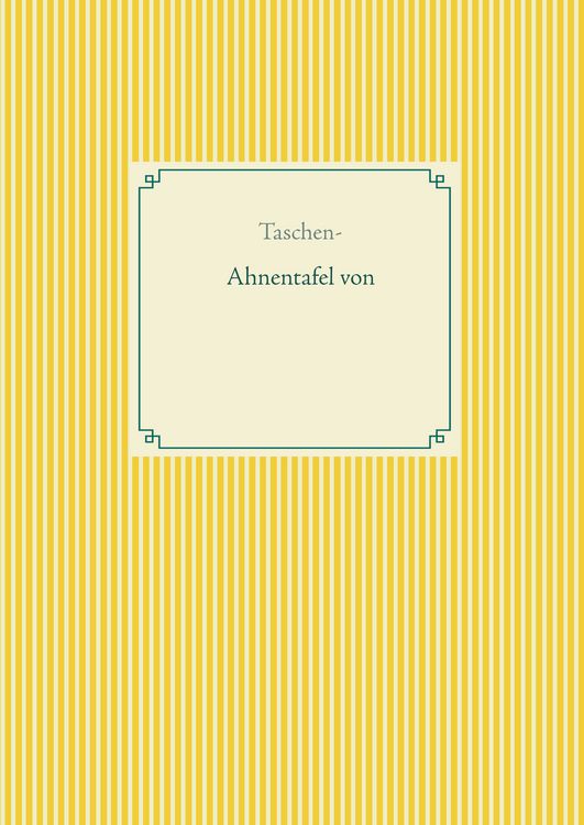 Produktbild: Taschen-Ahnentafel zum Ausf&uuml;llen (f&uuml;r 879 Personen)