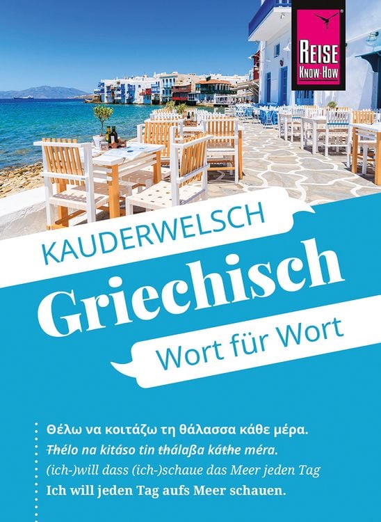 Produktbild: Reise Know-How Sprachf&uuml;hrer Griechisch - Wort f&uuml;r Wort