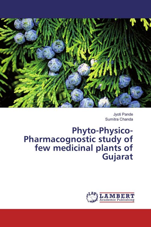 Produktbild: Phyto-Physico-Pharmacognostic study of few medicinal plants of Gujarat