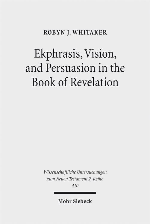 Produktbild: Ekphrasis, Vision, and Persuasion in the Book of Revelation